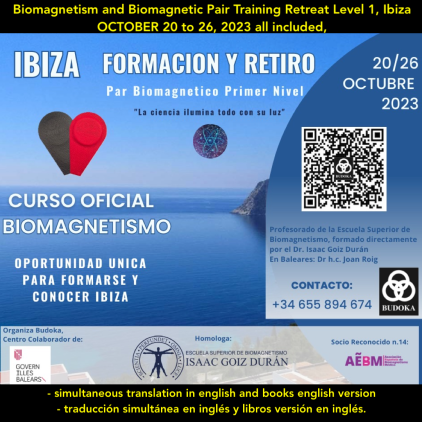 Retiro de Formación Biomagnetismo y Par Biomagnetico Nivel 1 , Ibiza 20 al 26 OCTUBRE 2023 todo incluido , 